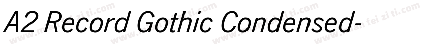 A2 Record Gothic Condensed字体转换
